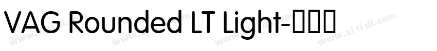 VAG Rounded LT Light字体转换